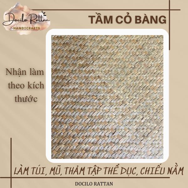 Tấm đan cỏ bàng- Thảm tập, chiếu cỏ bàng- nguyên liệu làm nệm, túi xách, các đồ handmade
