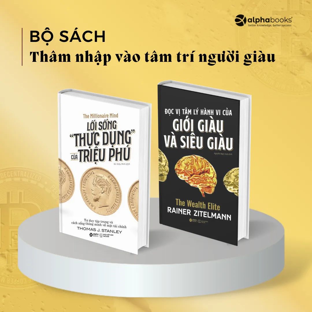 Bộ Sách Thâm Nhập Vào Tâm Trí Người Giàu: Lối Sống &quot;Thực Dụng&quot; Của Triệu Phú + Đọc Vị Tâm Lý Hành Vi Của Giới Giàu Và Giới Siêu Giàu (Alpha Books)