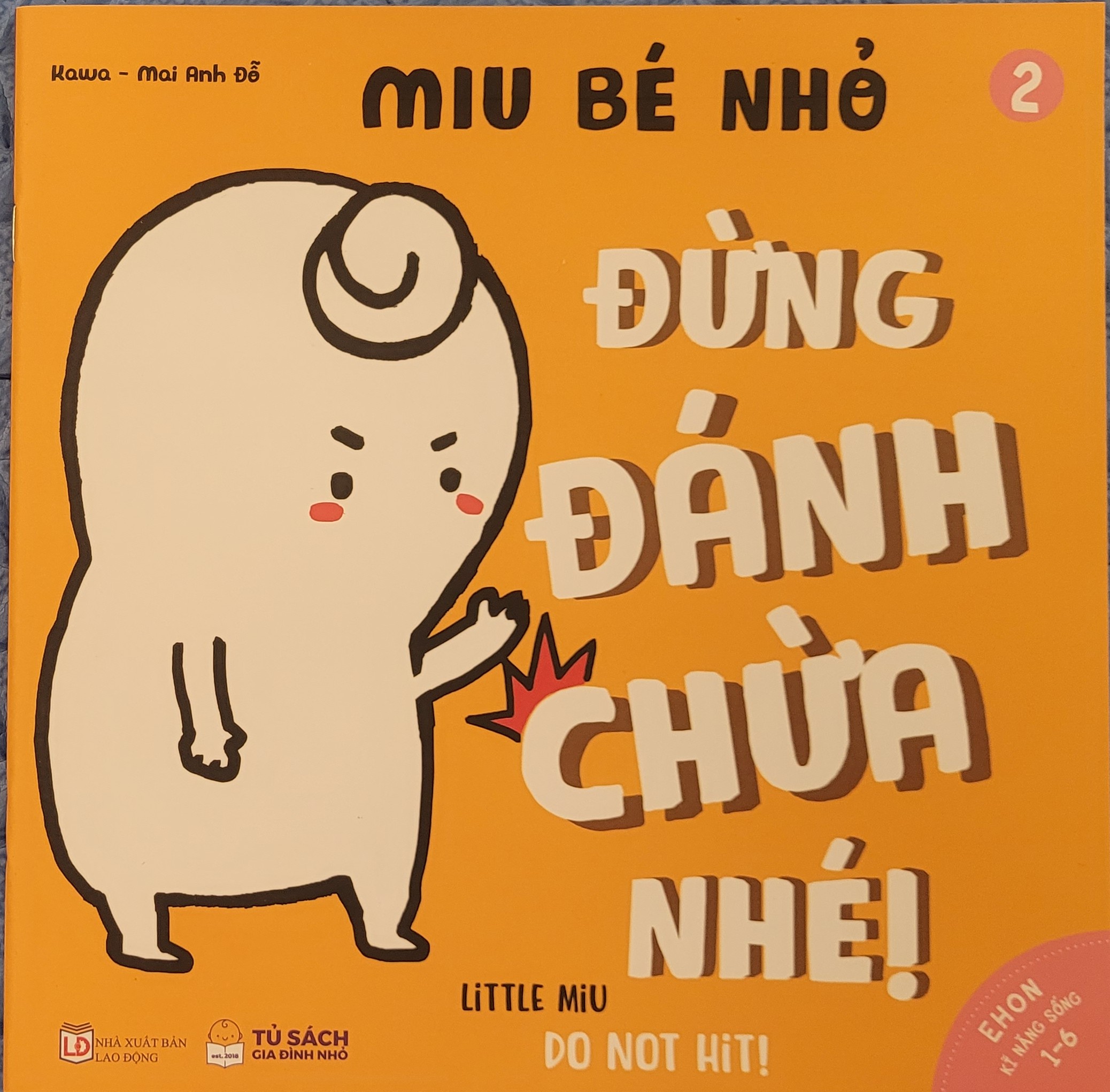 Sách Ehon Song ngữ Anh - Việt: Kĩ Năng Sống - Miu Bé Nhỏ - Phần 1 - Lẻ Tùy Chọn (1-6 tuổi)