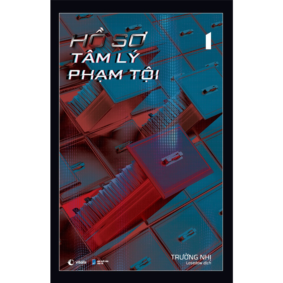 Sách Hồ Sơ Tâm Lý Phạm Tội 1 - Bản Quyền