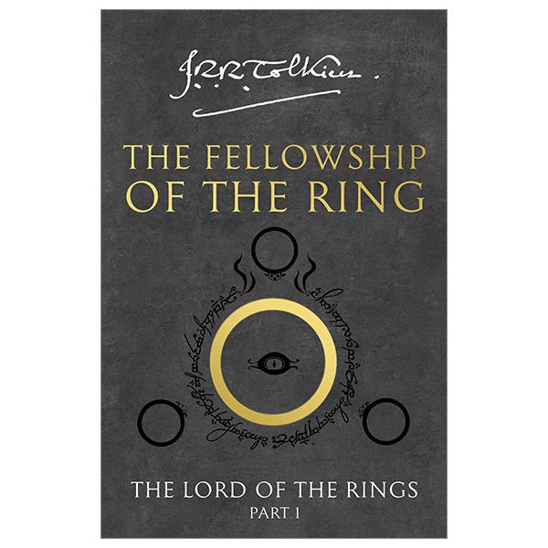 The Fellowship Of The Ring: The Lord Of The Rings (Part 1)