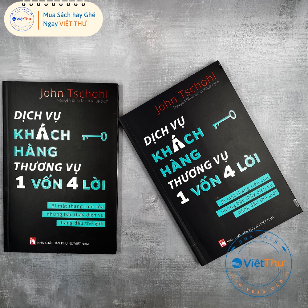 Dịch Vụ Khách Hàng - Thương Vụ 1 Vốn 4 Lời: Bí Mật Thăng Tiến Của Những Bậc Thầy Dịch Vụ Hàng Đầu Thế Giới