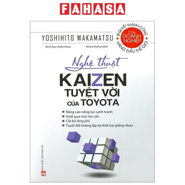 Nghệ Thuật Kaizen Tuyệt Vời Của Toyota