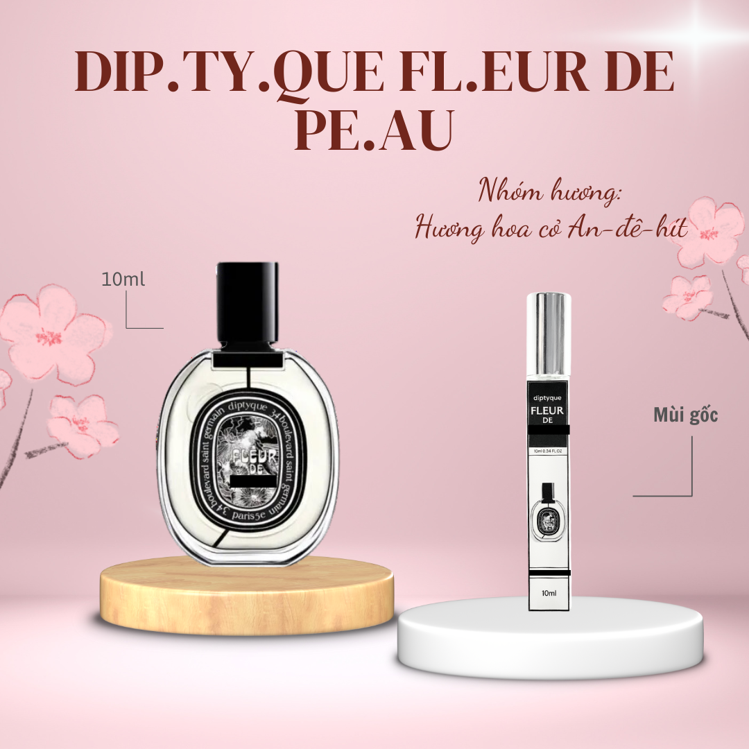 Tinh dầu nước hoa dạng xịt Dip.ty.que Fle.ur de Pe.au 10ml (Mùi nữ)