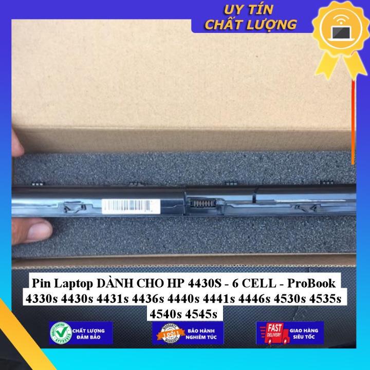 Pin Laptop dùng cho HP 4430S ProBook 4330s 4430s 4431s 4436s 4440s 4441s 4446s 4530s 4535s 4540s 4545s - Hàng Nhập Khẩu  MIBAT632