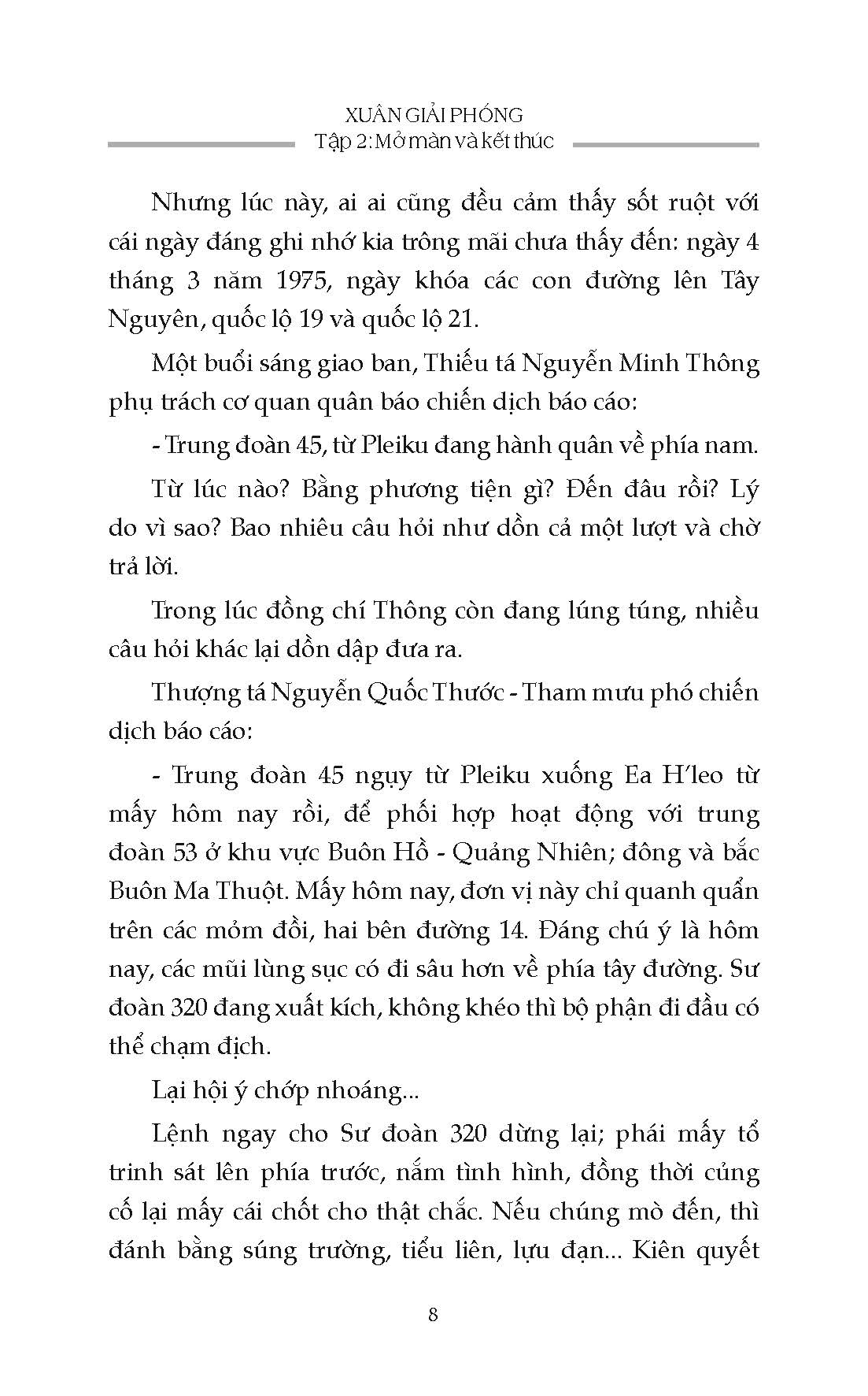Xuân Giải Phóng, tập 2: Mở Màn Và Kết Thúc