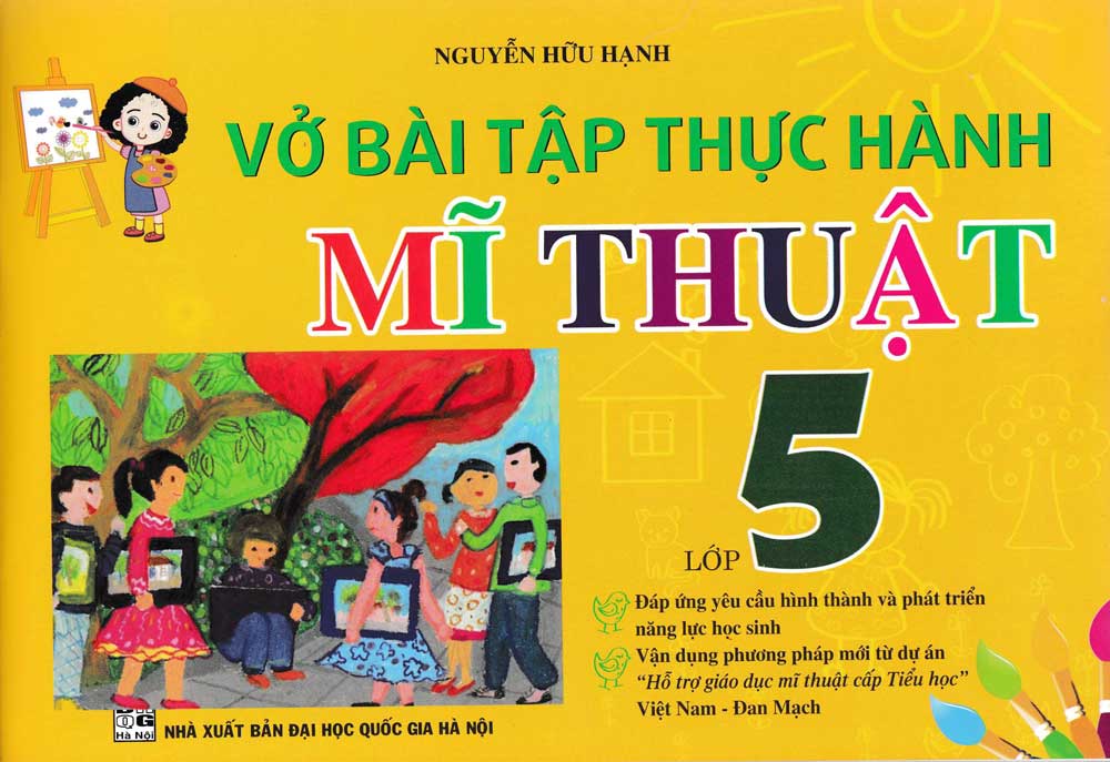 Vở Bài Tập Thực Hành Mĩ Thuật Lớp 5 (Việt Nam - Đan Mạch)