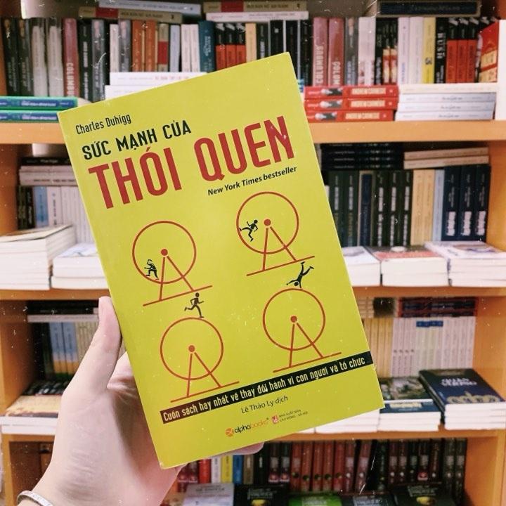 Sức mạnh của thói quen (Chìa khoá quan trọng nhất để mở cánh cửa thành công) - Bản Quyền