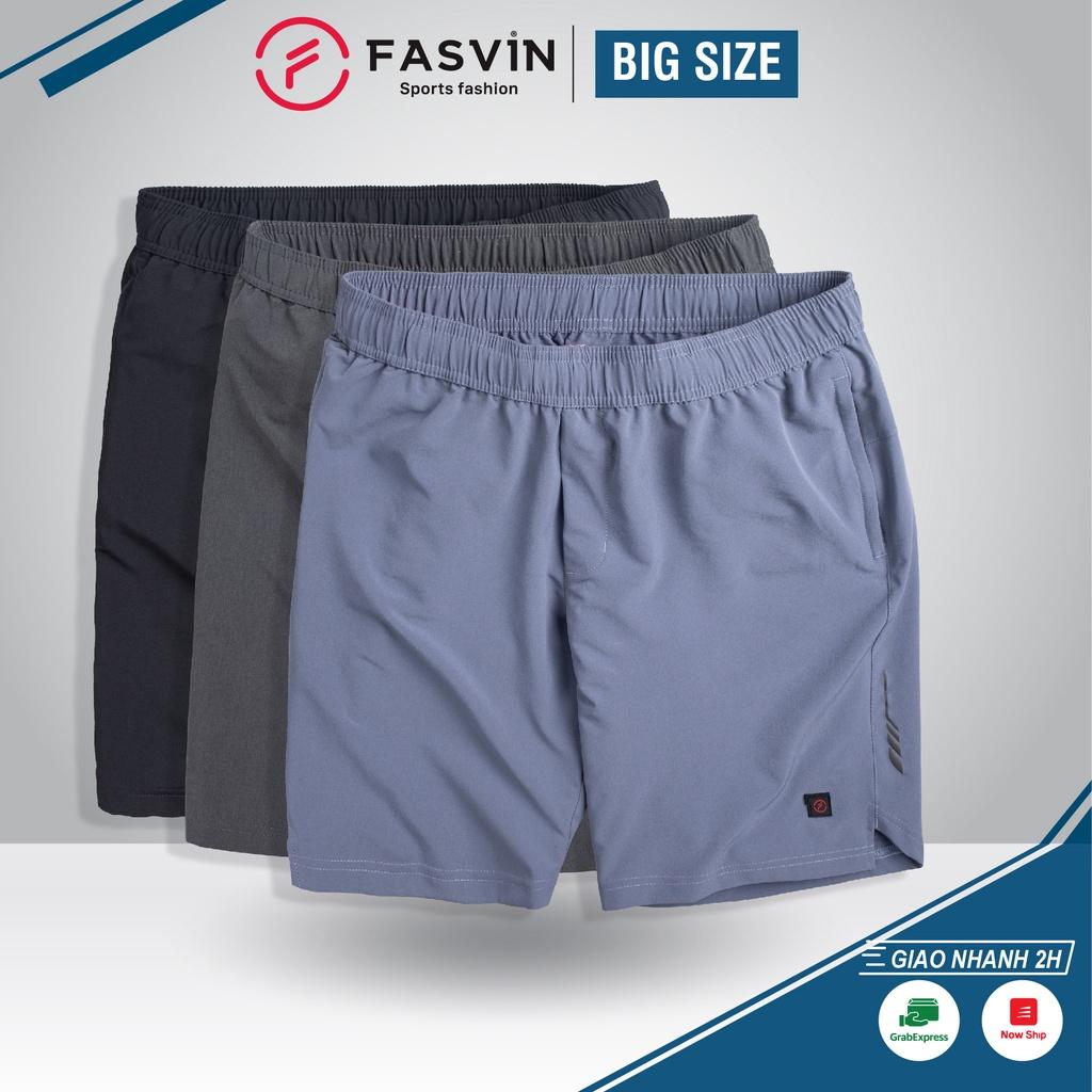 Quần đùi nam thể thao BIG SIZE  FASVIN Từ 80 Đến 120KG vải co giãn mềm mát D23560.HN