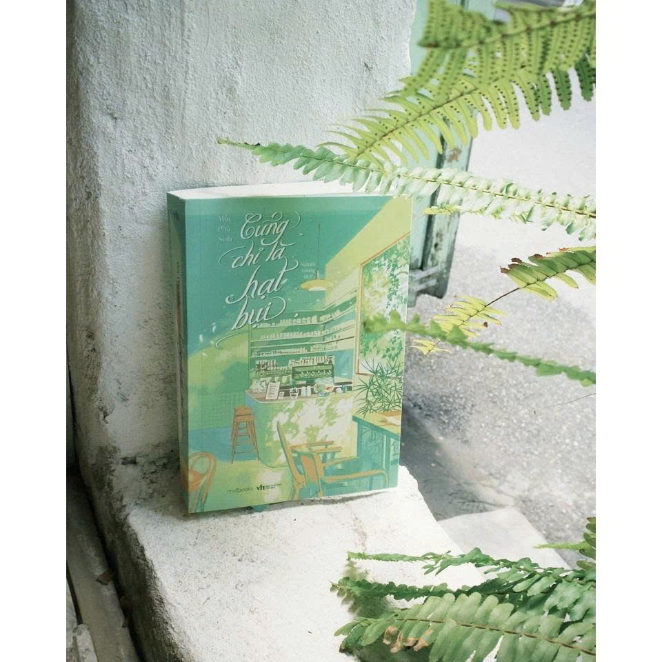 Sách - Cũng Chỉ Là Hạt Bụi - Tặng Kèm Bookmark