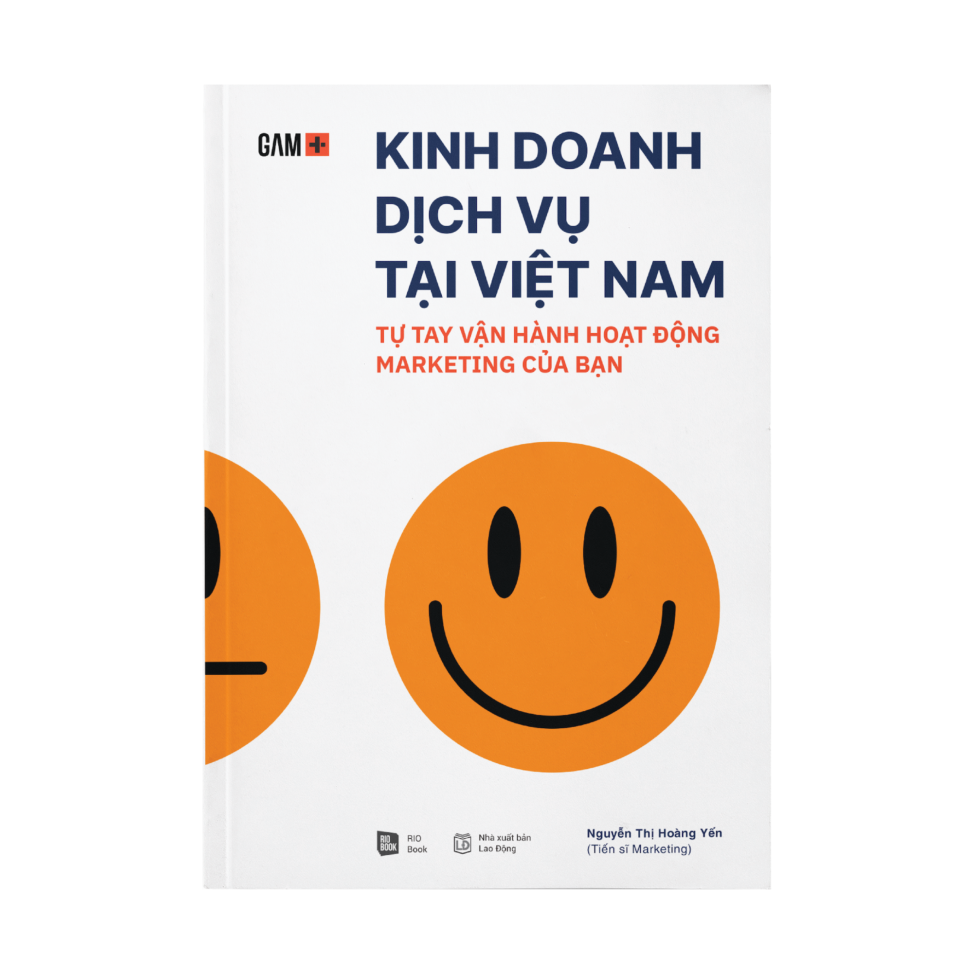 Kinh doanh dịch vụ tại Việt Nam - Tự tay vận hành hoạt động Marketing của bạn