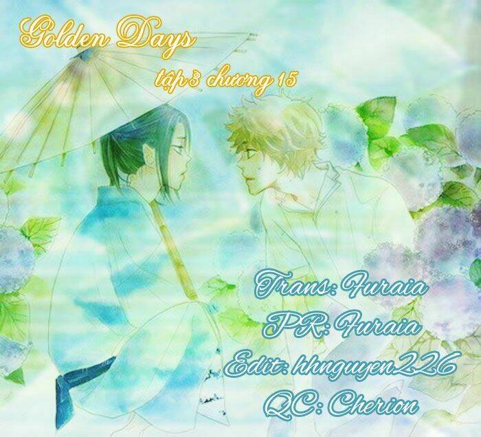 golden days - tháng ngày tươi đẹp chapter 15 1