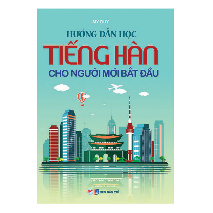 Hướng Dẫn Tự Học Tiếng Hàn Cho Người Mới Bắt Đầu