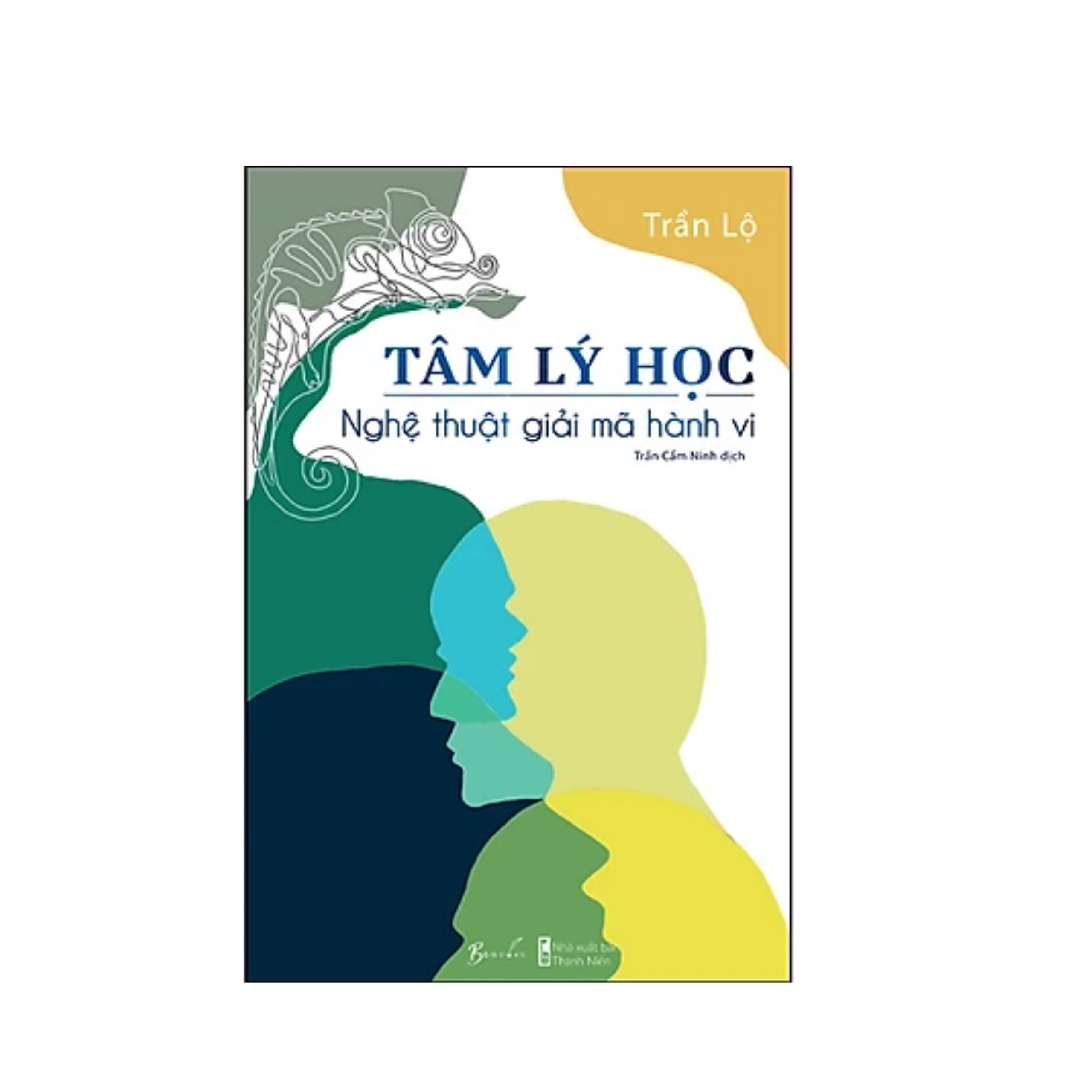 Cuốn Sách Cực Hay về Tâm Lý Học: Tâm Lý Học - Nghệ Thuật Giải Mã Hành Vi + Tâm Lý Học Mối Quan Hệ