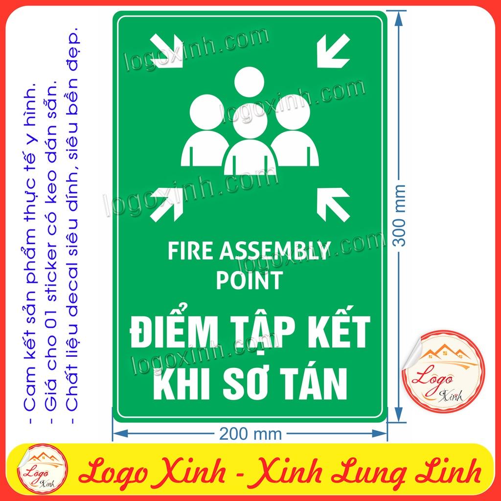 Tem Sticker Điểm Tập Kết Khi Sơ Tán, Nơi Tập Trung Khi Có Tình Huống Khẩn Cấp, Hỏa Hoạn, Dùng Cho Công Ty, Nhà Xưởng....