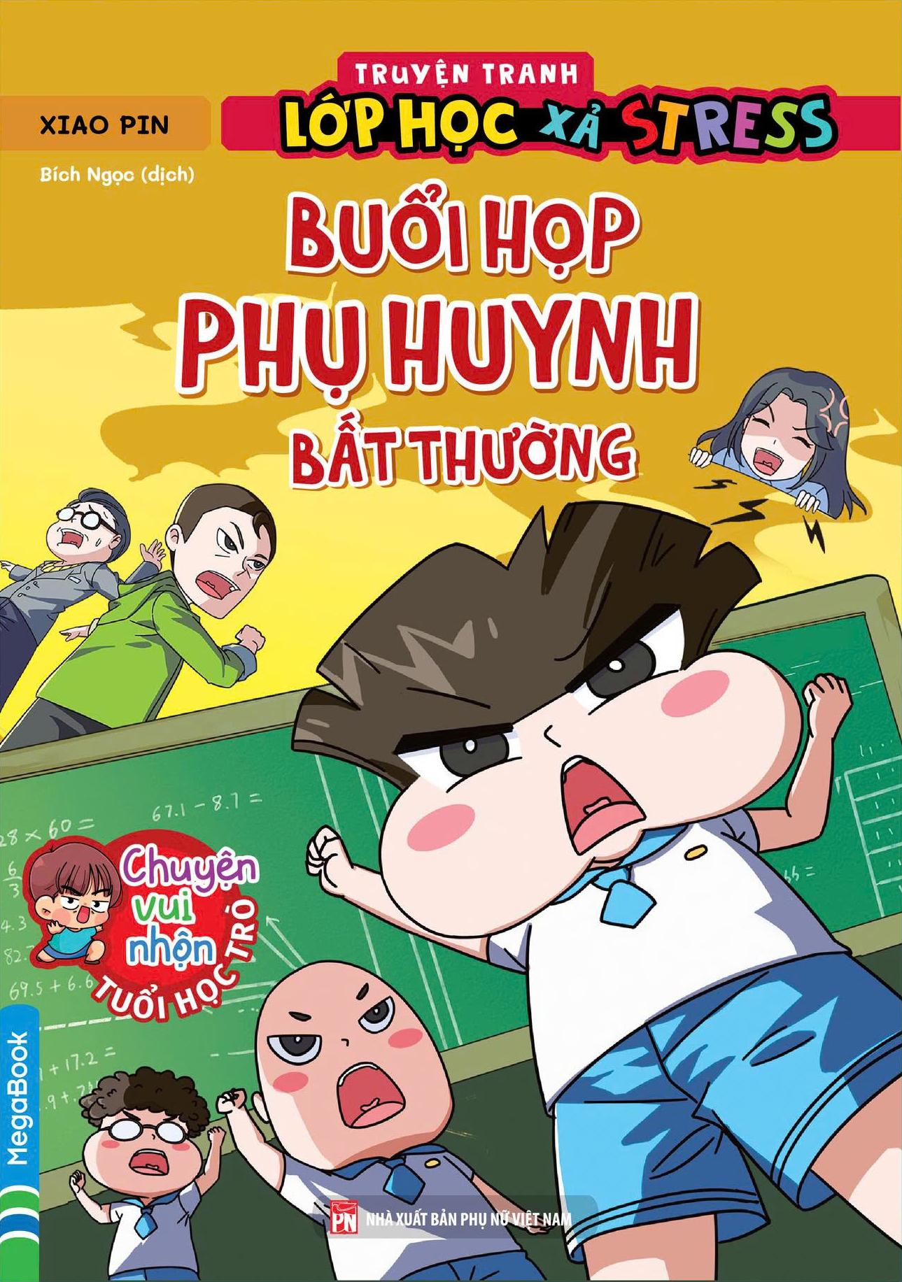 Sách - Truyện Tranh Lớp Học Xả Stress - Buổi Họp Phụ Huynh Bất Thường