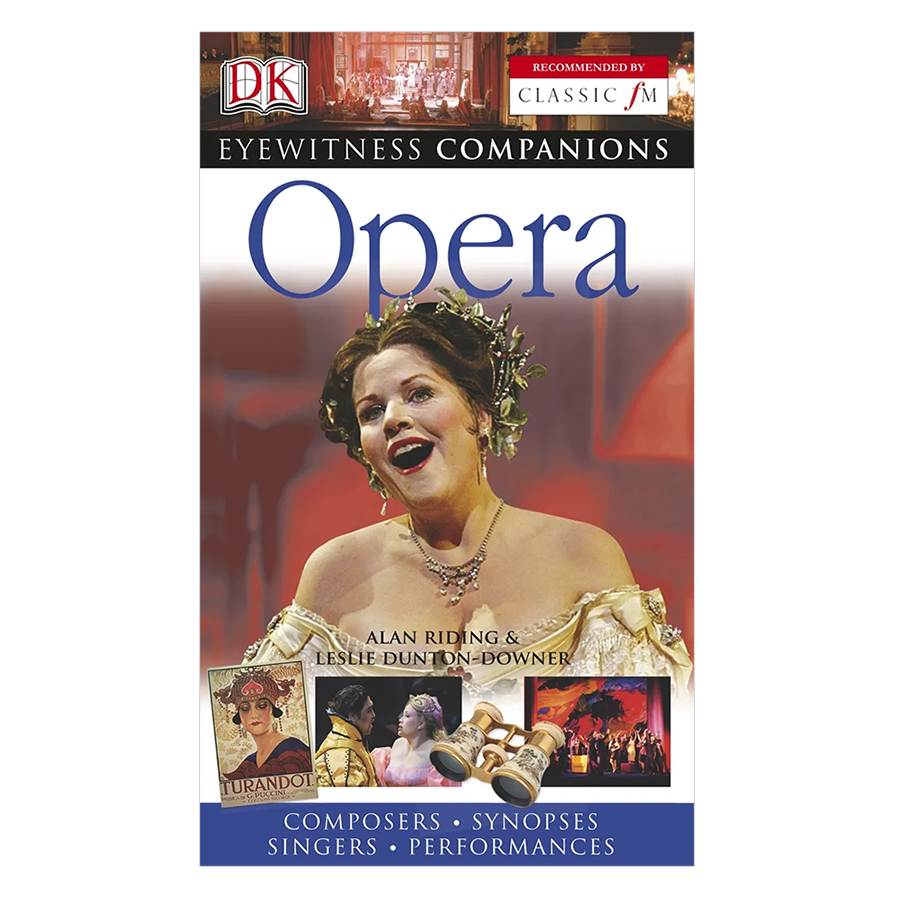 Eyewitness Companions: Opera (Recommended by Classic FM) (Flexibound)