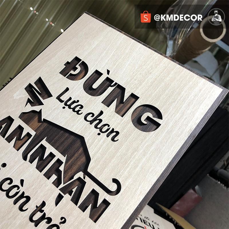 - Mẫu tranh tạo động lực bằng gỗ trang trí văn
