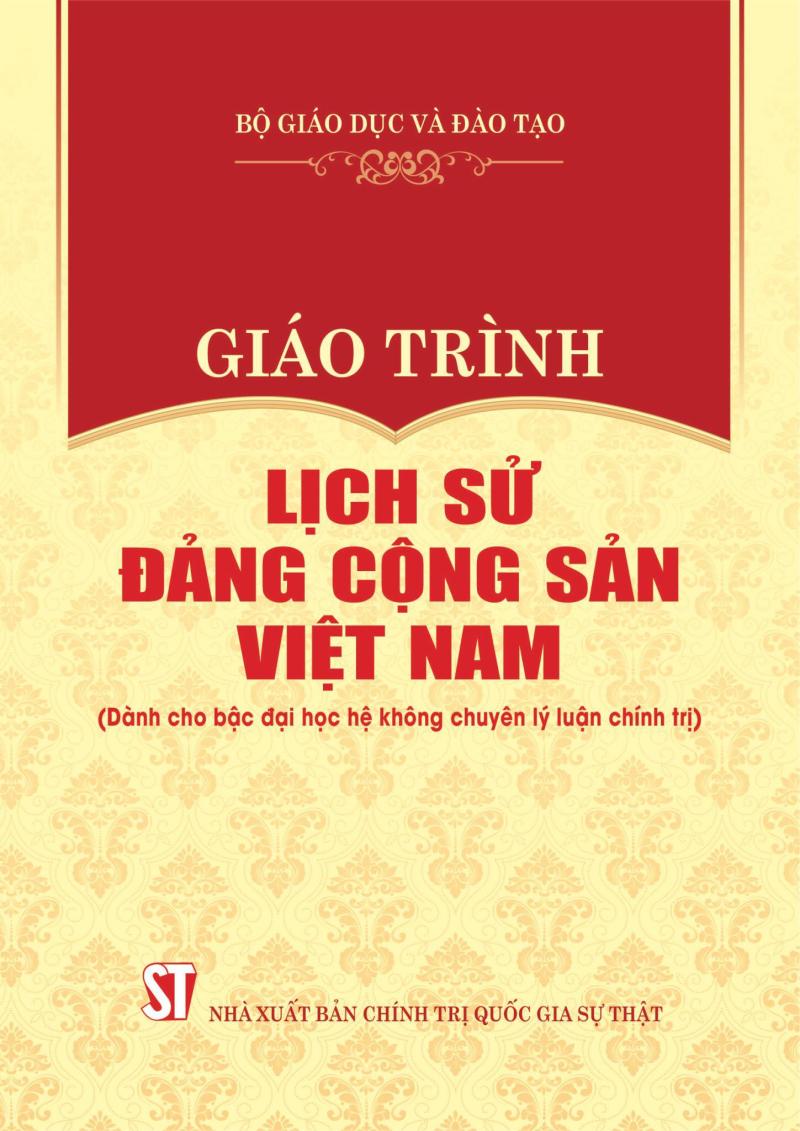 Giáo trình Lịch sử Đảng Cộng sản Việt Nam (Dành cho bậc đại học hệ không chuyên lý luận chính trị) - ảnh 2