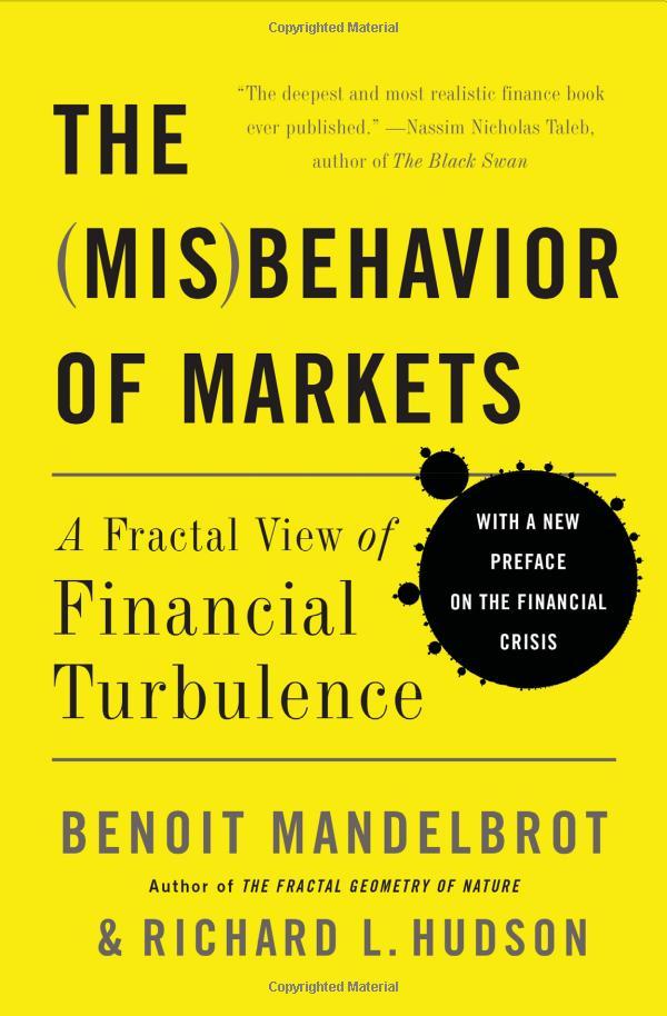 The Misbehavior Of Markets: A Fractal View Of Financial Turbulence