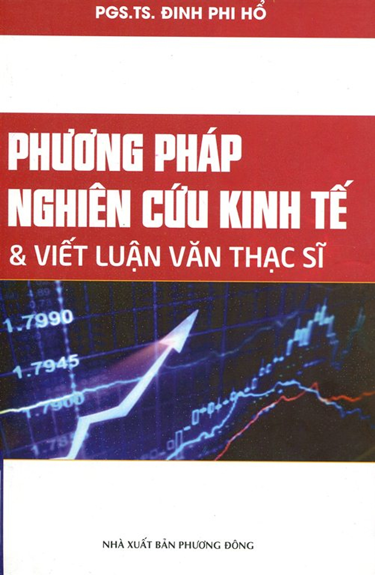 Phương Pháp Nghiên Cứu Kinh Tế Và Viết Luận Văn