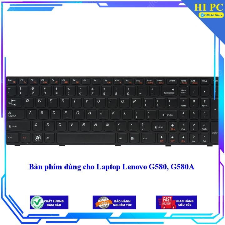 Bàn phím dùng cho Laptop Lenovo G580 G580A -- Hàng Nhập Khẩu