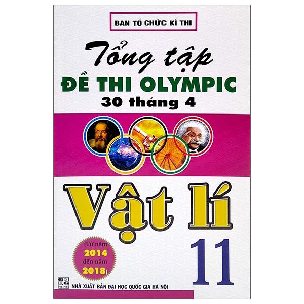 Tổng Tập Đề Thi Olympic 30/4 Vật Lí 11