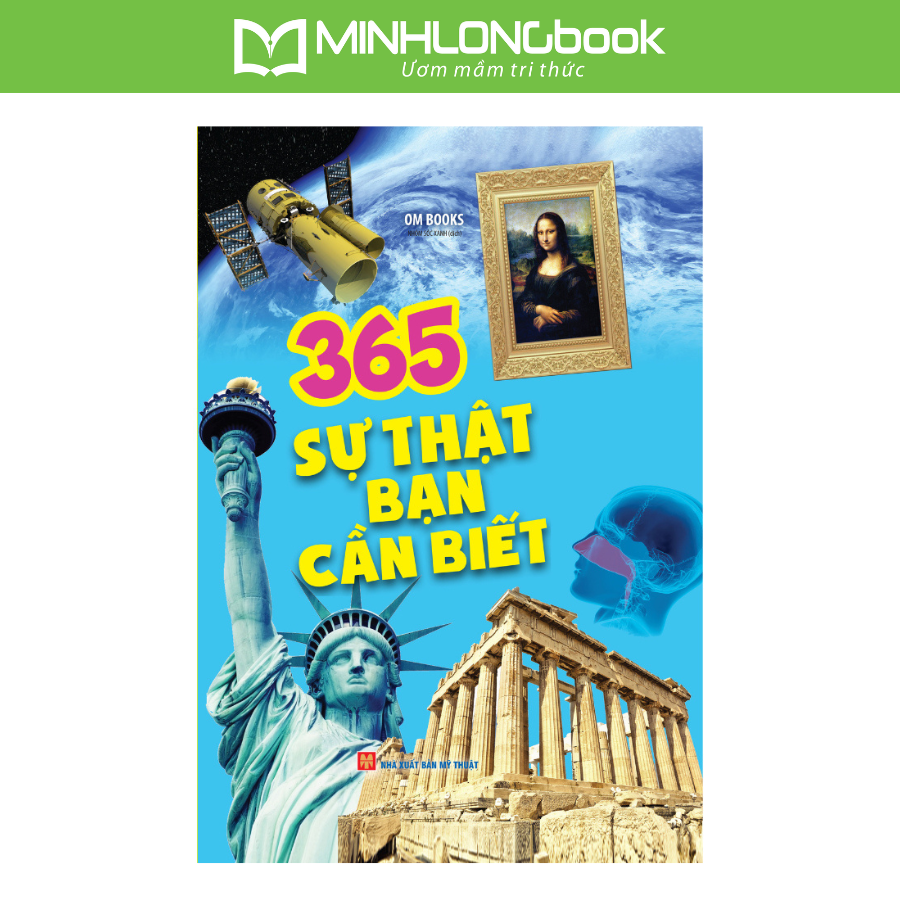 Sách 365 Sự Thật Bạn Cần Biết