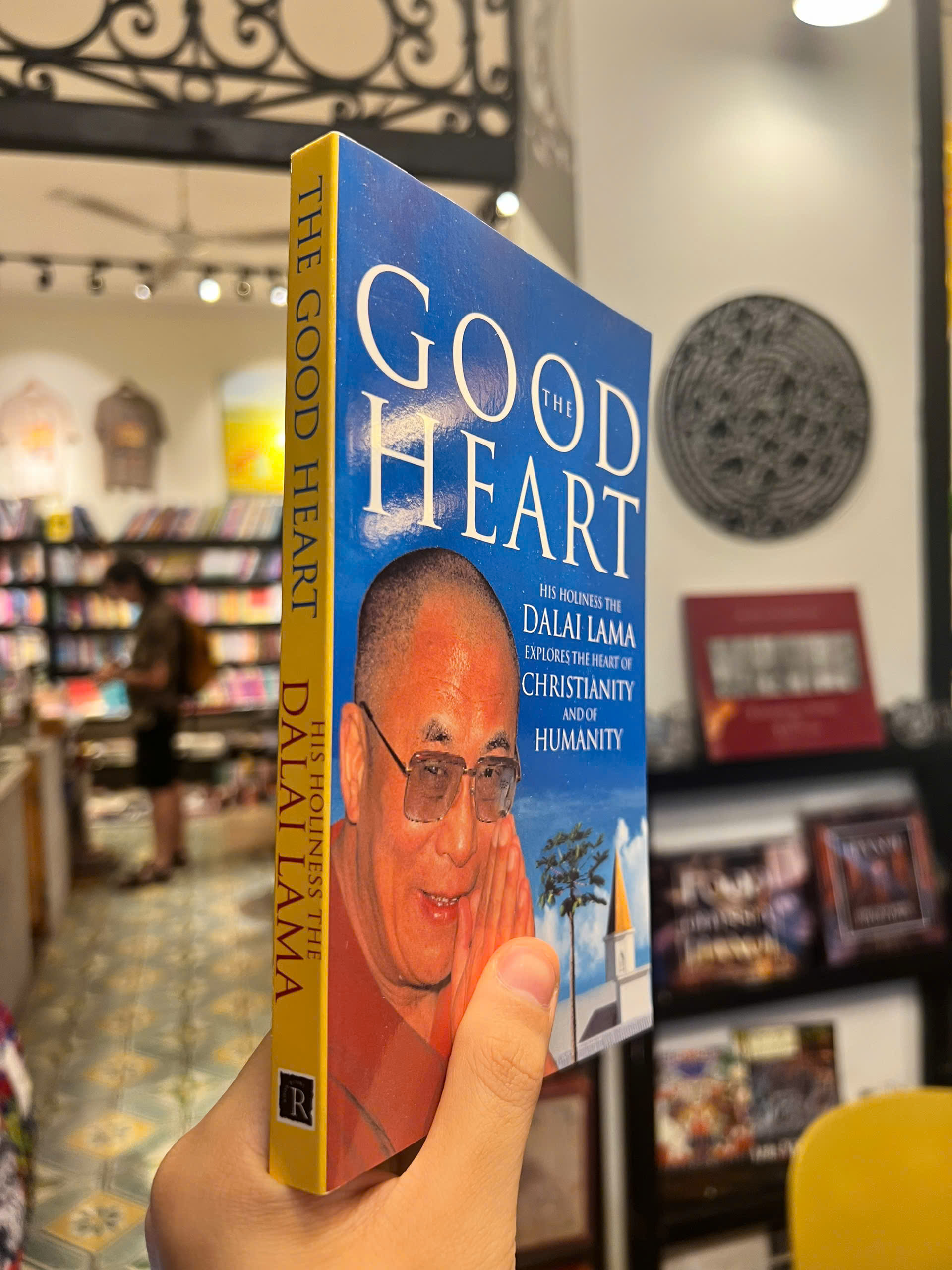 Sách - The Good Heart: His Holiness the Dalai Lama Explores the Heart of Christianity And Humanity