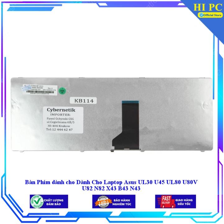 Bàn Phím dành cho Dành Cho Laptop Asus UL30 U45 UL80 U80V U82 N82 X43 B43 N43 - Hàng Nhập Khẩu