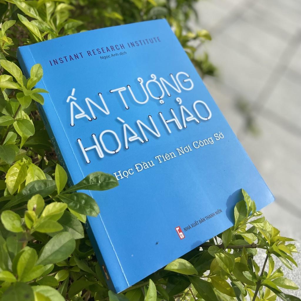 Sách Ấn Tượng Hoàn Hảo Bài Học Đầu Tiên Nơi Công Sở - Minh Long