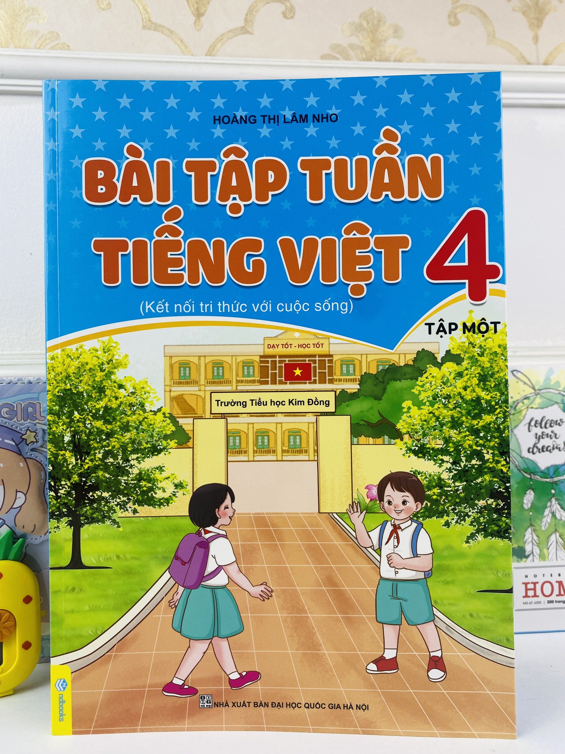 Sách - Bài Tập Tuần Tiếng Việt Lớp 4 - Biên Soạn Theo Chương Trình GDPT Mới - Kết Nối - ndbooks