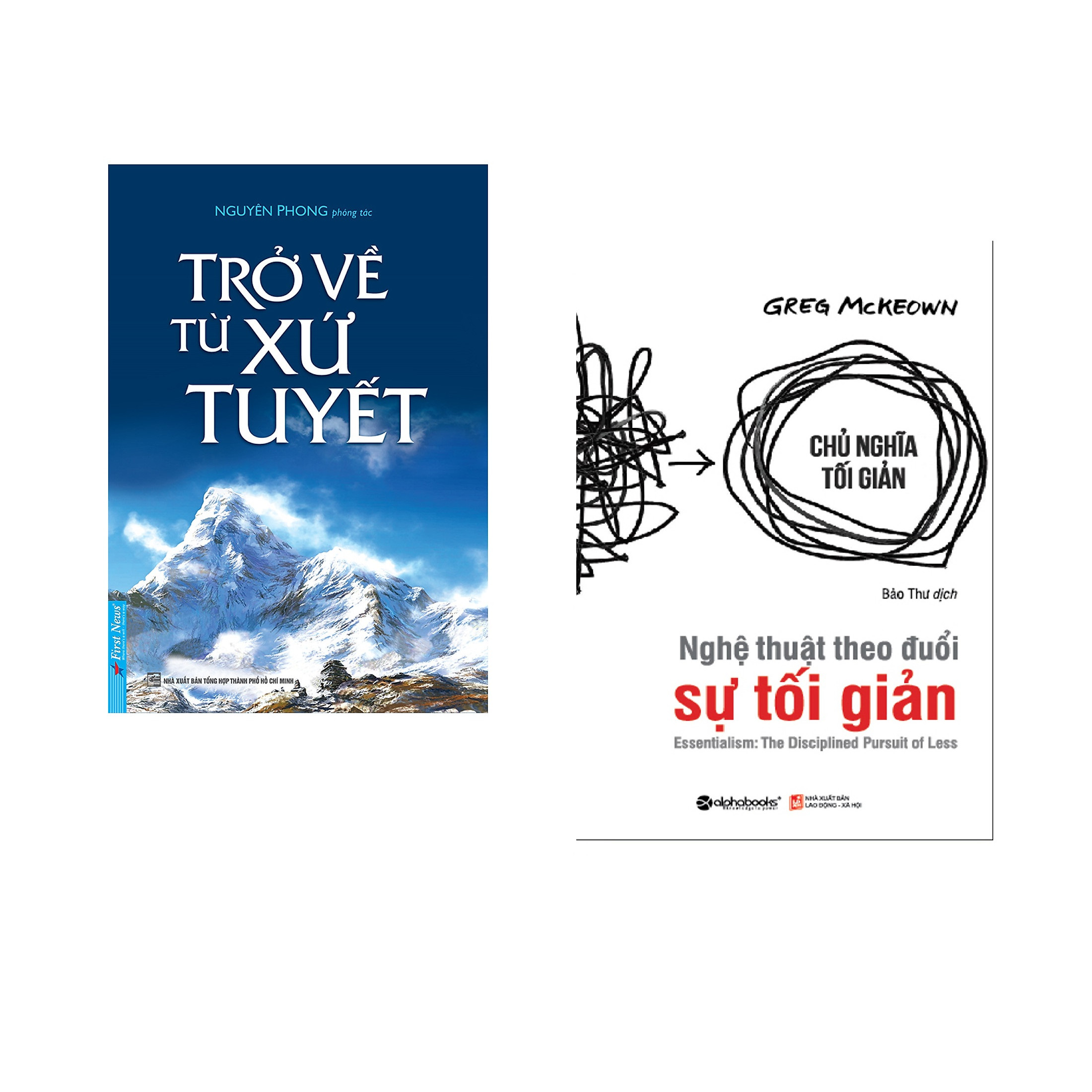 Combo 2 cuốn sách: Trở Về Từ Xứ Tuyết + Nghệ Thuật Theo Đuổi Sự Tối Giản