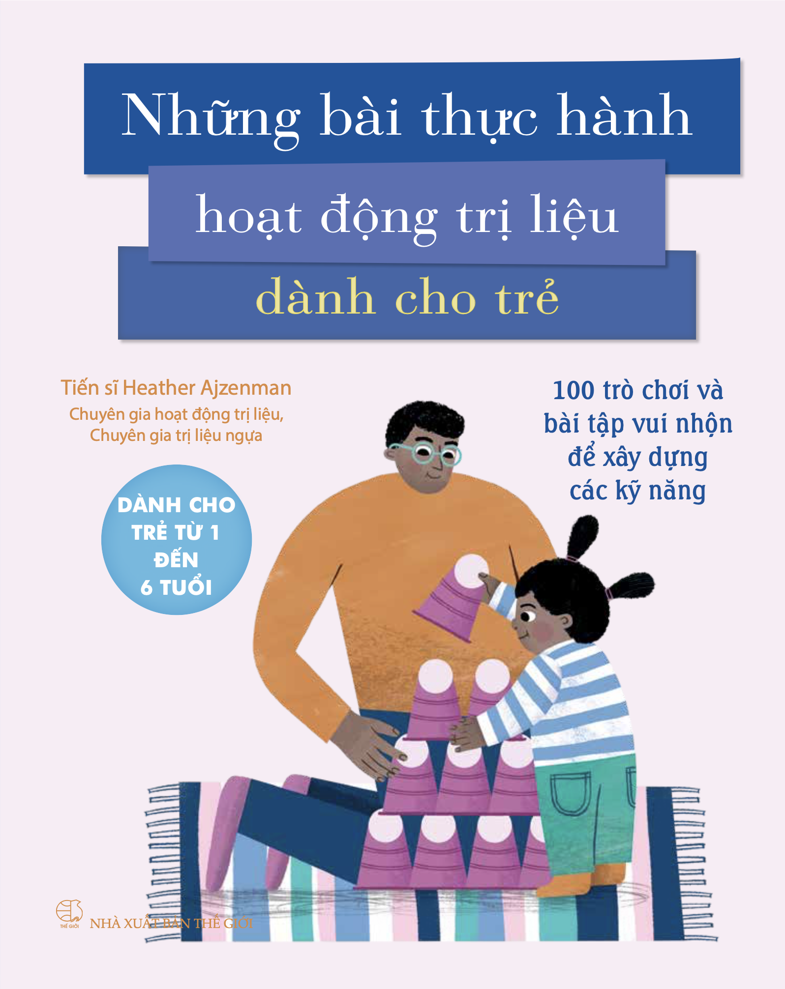 Sách: Những bài thực hành hoạt động trị liệu dành cho trẻ