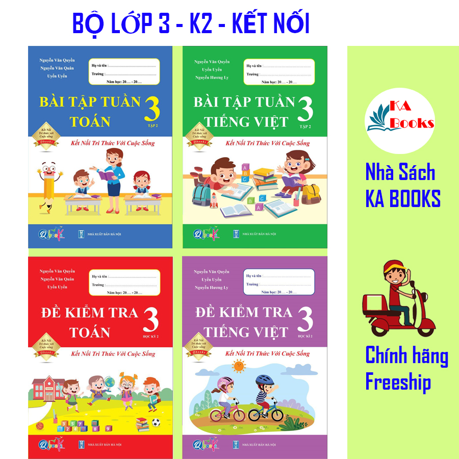 Combo Bài Tập Tuần và Đề Kiểm Tra Toán và Tiếng Việt lớp 3 - Kết Nối Tri Thức Với Cuộc Sống - Học Kì 2 (4 cuốn)