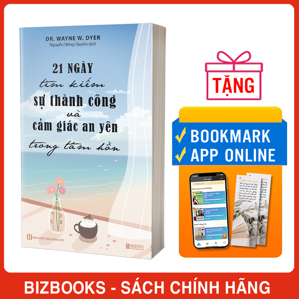 21 Ngày Tìm Kiếm Sự Thành Công Và Cảm Giác An Yên Trong Tâm Hồn