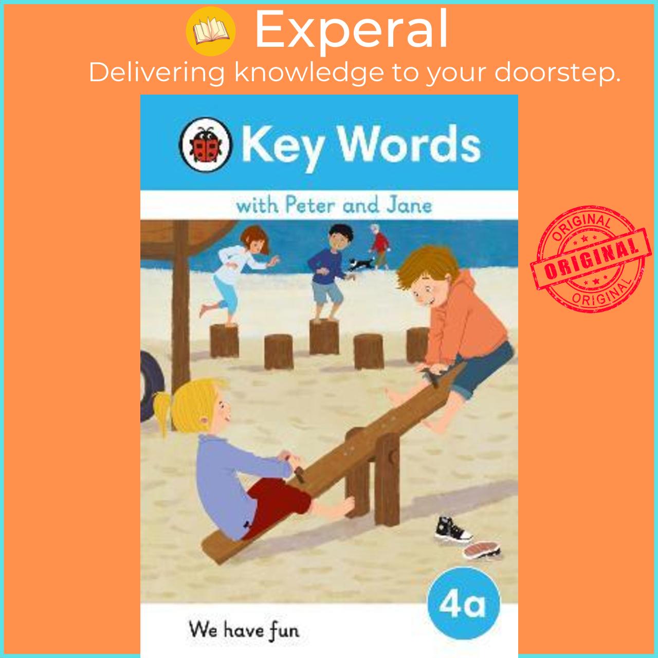 Sách - Key Words with Peter and Jane Level 4a - We Have Fun! by
