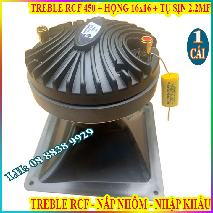 CỦ LOA TREBLE KÈN 450 RCF TIẾNG NHUYỄN MỊN NẮP NHÔM HÀNG NHẬP KHẨU + HỌNG 16x16 + TỤ SỊN - GIÁ 1 CÁI