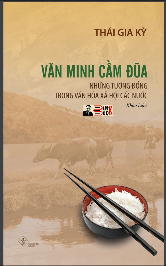 VĂN MINH CẦM ĐŨA - Thái Gia Kỳ - Phanbook - bìa mềm