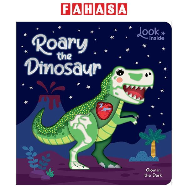 Sách ngoại văn: Look Inside - Roary The Dinosaur
