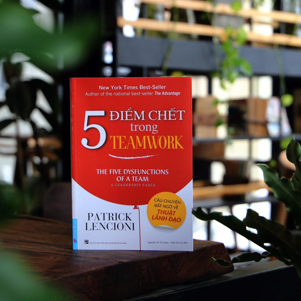 Sách - Combo Để hiệu quả trong công việc + 5 điểm chết trong teamwork - FirstNews