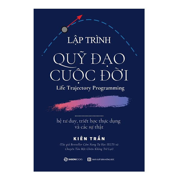 Lập Trình Quỹ Đạo Cuộc Đời _Saigon Books