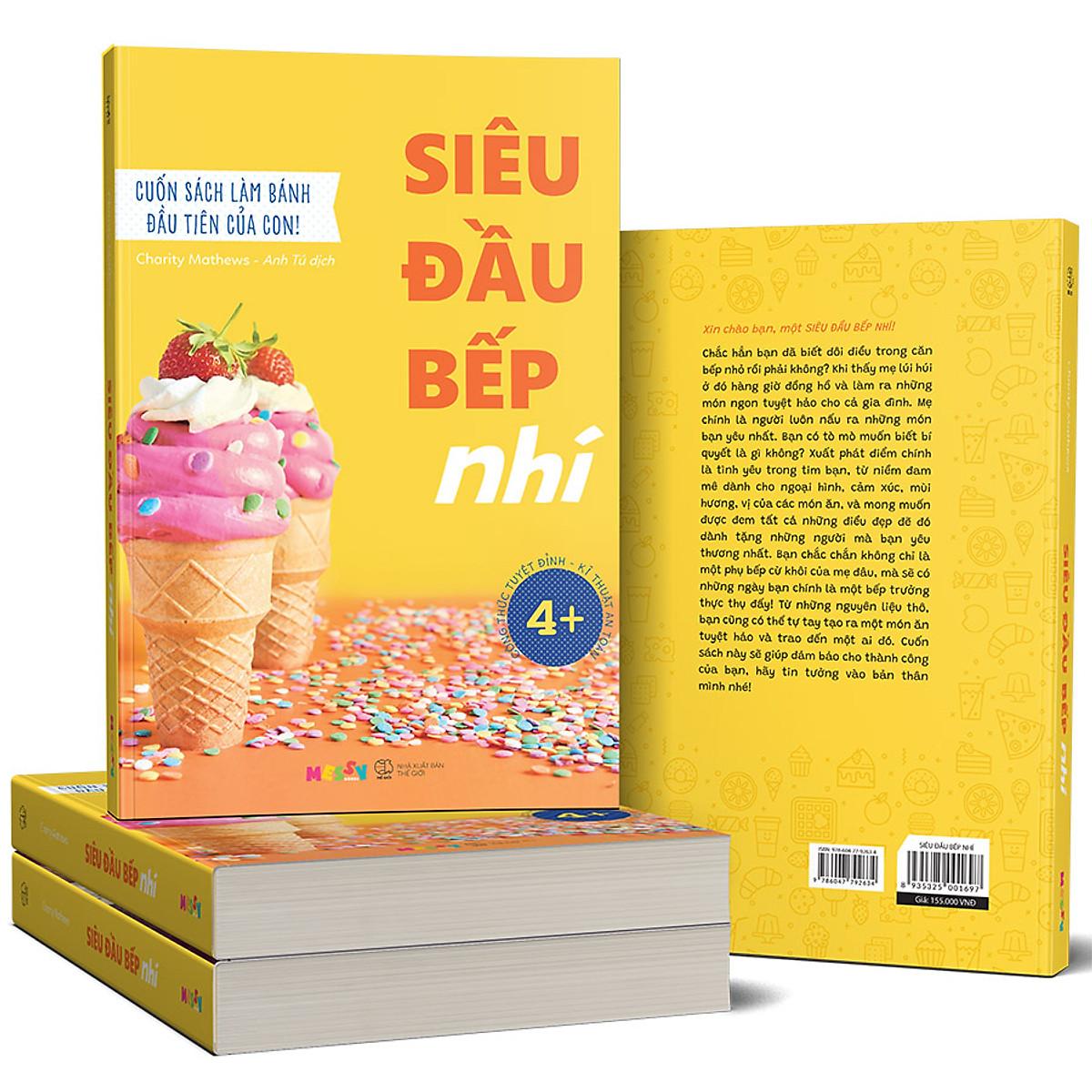 Siêu Đầu Bếp Nhí - Cuốn Sách Làm Bánh Đầu Tiên Của Con - Bản Quyền