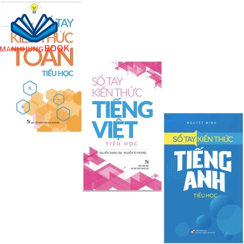 Sách: Combo 3 Cuốn Sổ Tay Kiến Thức Toán + Sổ Tay Kiến Thức Tiếng Việt + Sổ Tay Kiến Thức Tiếng Anh Tiểu Học