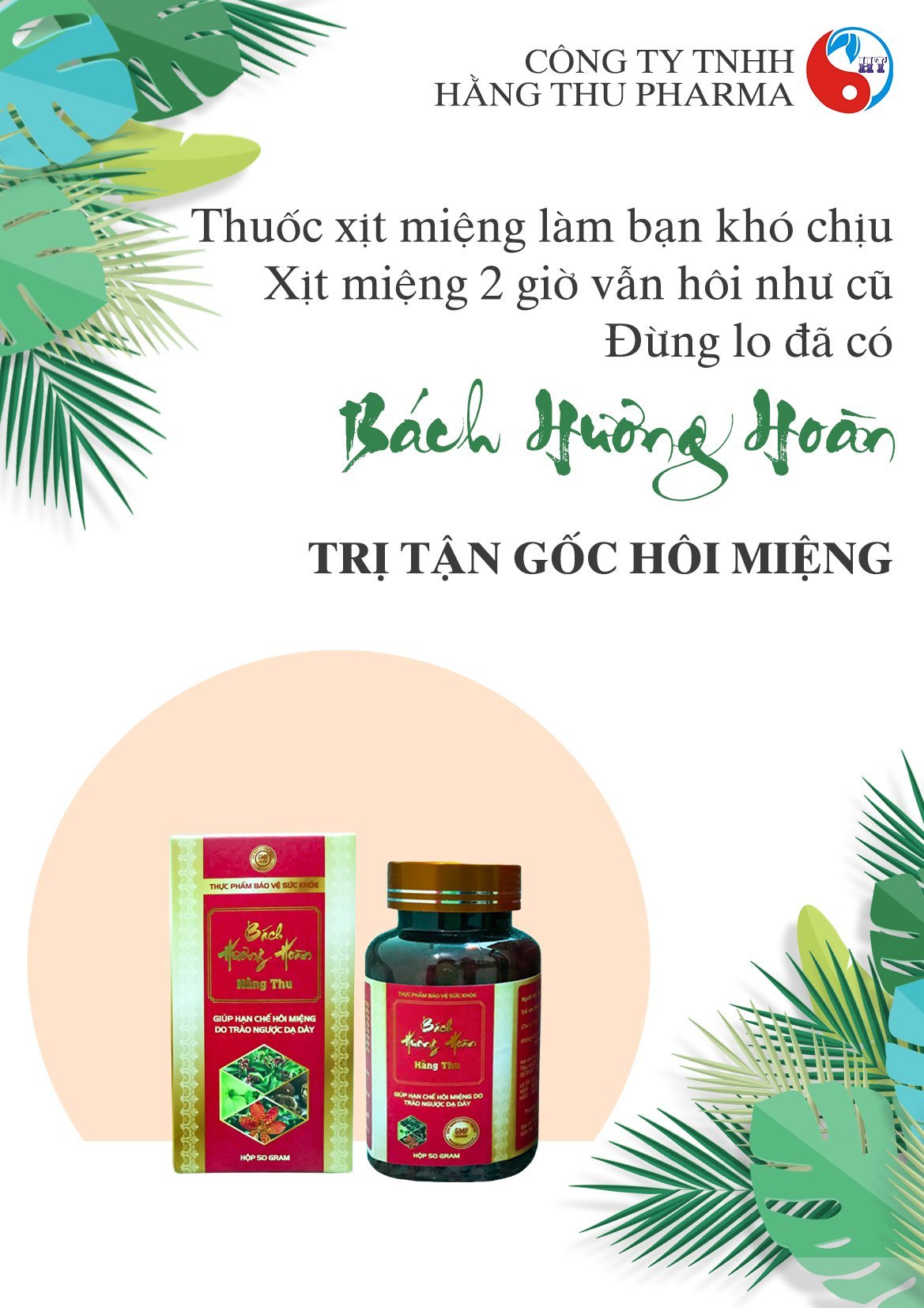 Viên Uống Bách Hương Hoàn HT hỗ trợ giảm hôi miệng