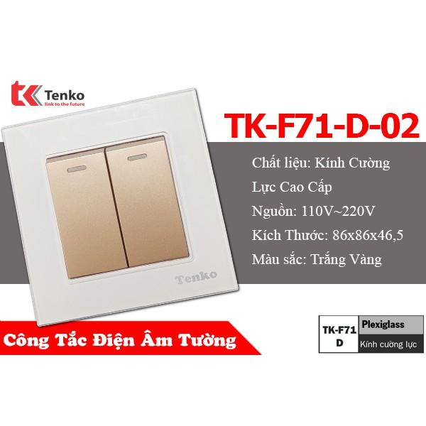 Công Tắc Âm Tường Mặt Kính Cường Lực 2 Nút Bấm TK-F71-D-02 White Mode