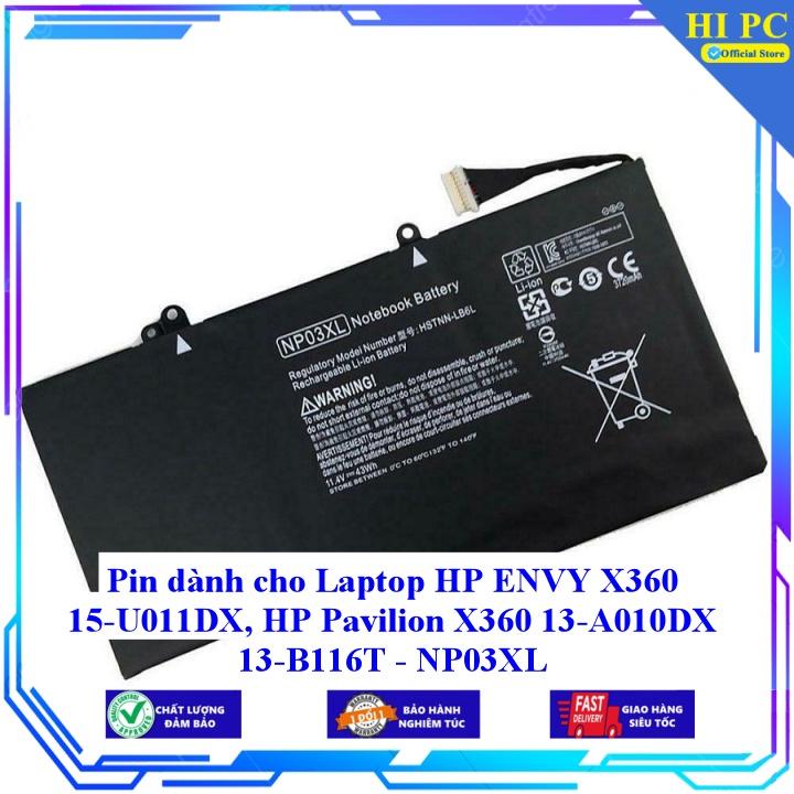 Pin dành cho Laptop HP ENVY X360 15-U011DX, HP Pavilion X360 13-A010DX 13-B116T - NP03XL - Hàng Nhập Khẩu