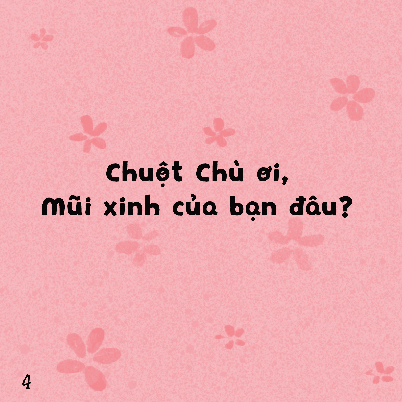 Sách Ehon Bé Vui Bé Khỏe - Mũi Xinh Đâu Nhỉ?