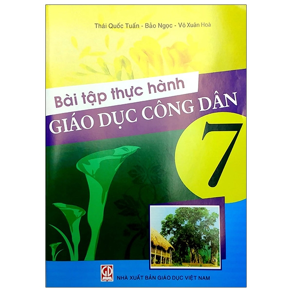 Bài Tập Thực Hành Giáo Dục Công Dân 7 (2020)