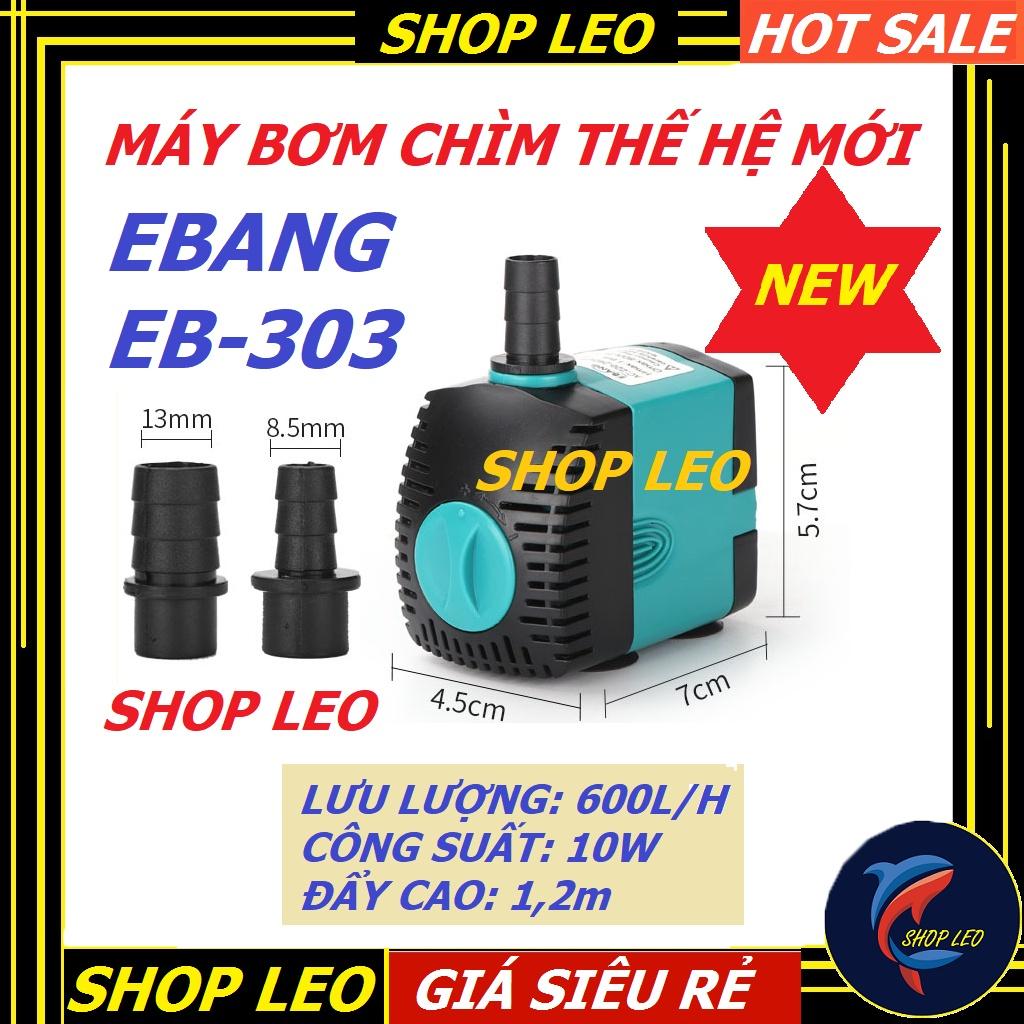 Máy bơm bể cá EBang EB-303 (10W-600L/h)- Bơm nước hồ cá cảnh- phụ kiện hồ thủy sinh, cá cảnh-shopleo